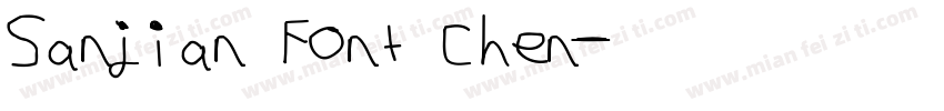 Sanjian Font Chen字体转换